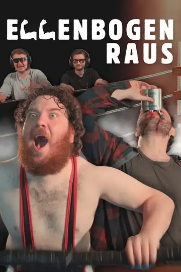 Ellenbogen Raus veroTV Online • Pelicula Completa