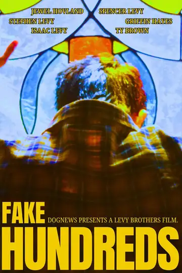 Fake Hundreds veroTV Online • Pelicula Completa