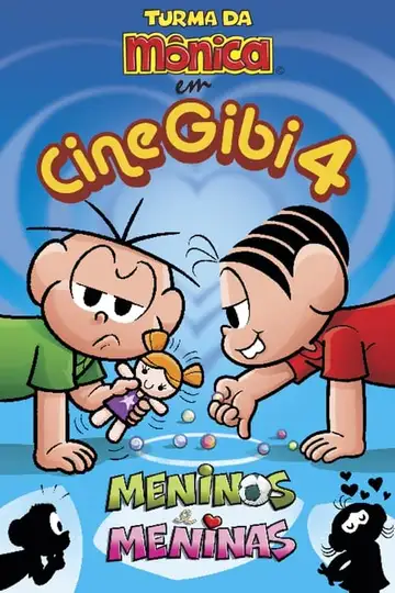 Turma da Mônica em Cine Gibi 4: Meninos e Meninas veroTV Online • Pelicula Completa