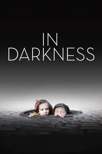 In Darkness veroTV Online • Pelicula Completa