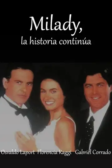 Milady, la historia continúa Ver Online Castellano • veroTV