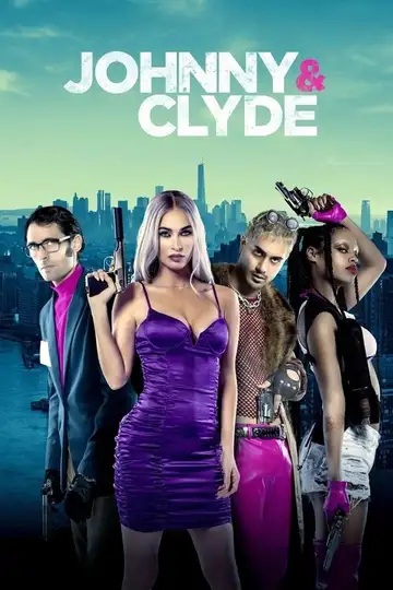 Johnny & Clyde veroTV Online • Pelicula Completa