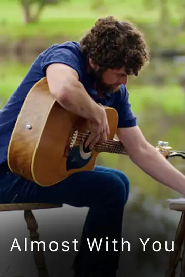 Almost with You veroTV Online • Pelicula Completa