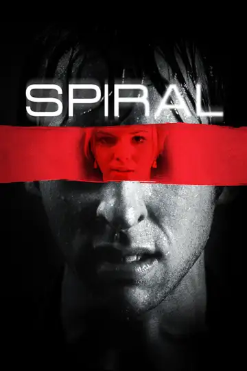 Spiral veroTV Online • Pelicula Completa