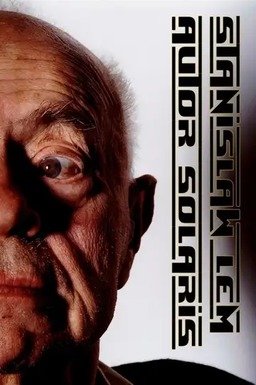 Stanisław Lem: Autor Solaris veroTV Online • Pelicula Completa