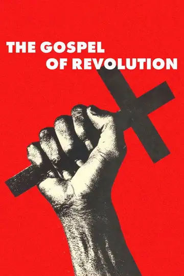 The Gospel of Revolution veroTV Online • Pelicula Completa