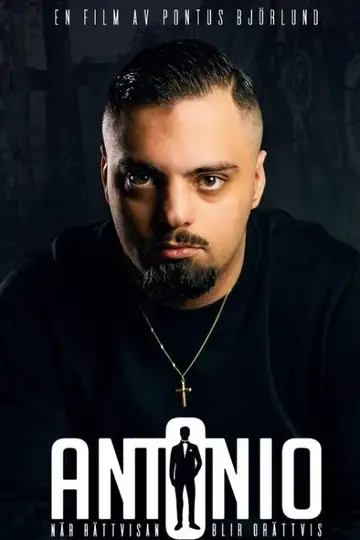 Antonio - När rättvisan blir orättvis veroTV Online • Pelicula Completa