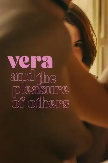Vera y el placer de los otros veroTV Online • Pelicula Completa