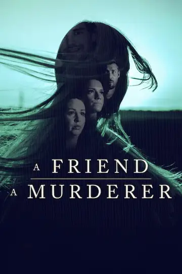 Una amistad, un asesinato Ver Online Castellano • veroTV