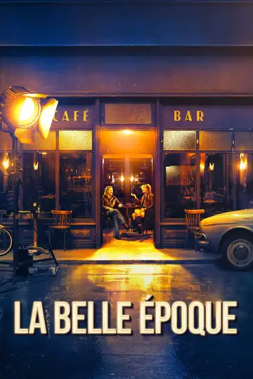 La Belle Époque veroTV Online • Pelicula Completa