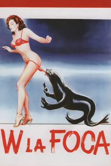 W, la foca veroTV Online • Pelicula Completa