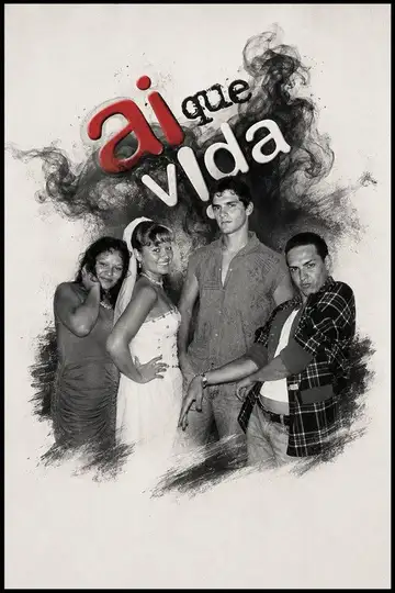 Ai que Vida! veroTV Online • Pelicula Completa