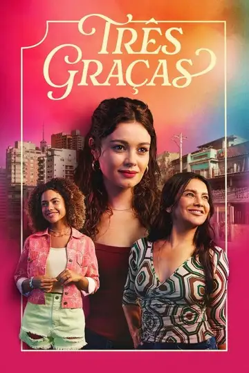 Três Graças Ver Online Castellano • veroTV