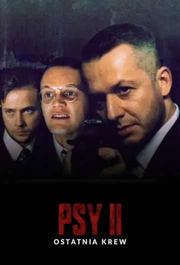 Ver Psy 2. Ostatnia krew película completa online en español