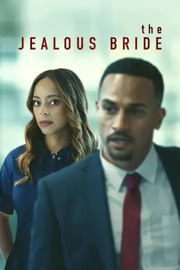 The Jealous Bride veroTV Online • Pelicula Completa
