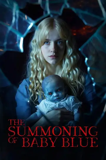 The Summoning of Baby Blue veroTV Online • Pelicula Completa