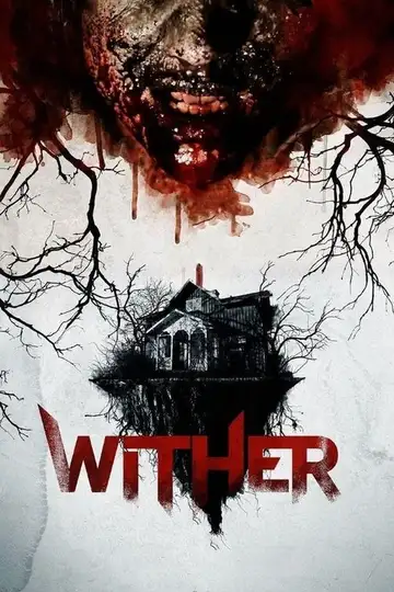 Wither (Posesión infernal) veroTV Online • Pelicula Completa