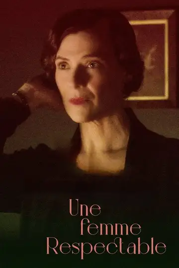Une femme respectable veroTV Online • Pelicula Completa