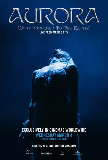AURORA: What Happened to the Earth? Live From Mexico City veroTV Online • Pelicula Completa