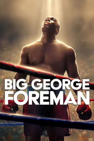 Big George Foreman veroTV Online • Pelicula Completa