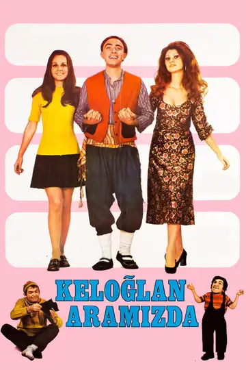 Keloğlan Aramızda veroTV Online • Pelicula Completa
