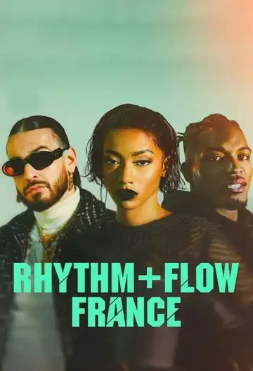 Serie Rhythm + Flow France completa ver online castellano