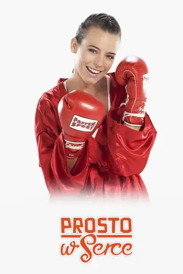 Serie Prosto w serce completa ver online castellano