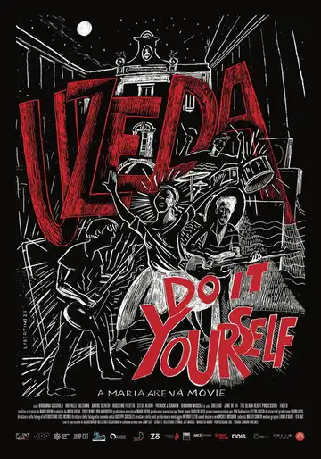 Uzeda - Do It Yourself veroTV Online • Pelicula Completa