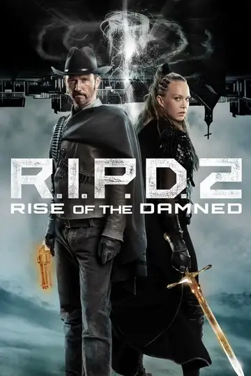 R.I.P.D. 2: La rebelión de los condenados veroTV Online • Pelicula Completa