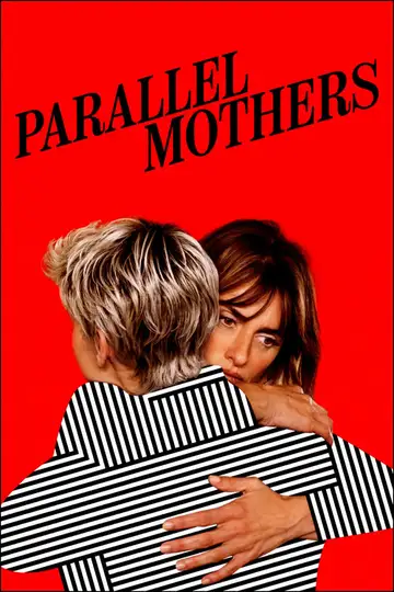 Madres paralelas veroTV Online • Pelicula Completa