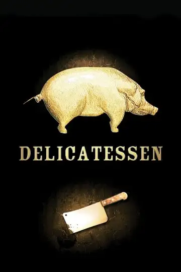 Delicatessen veroTV Online • Pelicula Completa