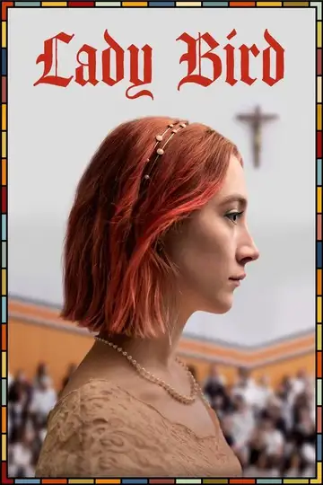 Lady Bird veroTV Online • Pelicula Completa