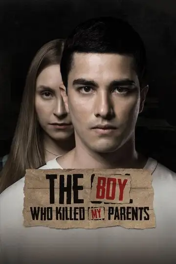 El Chico Que Mato A Mis Padres veroTV Online • Pelicula Completa
