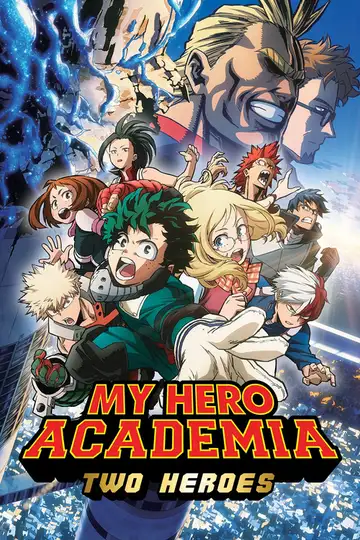 My Hero Academia: Dos héroes veroTV Online • Pelicula Completa