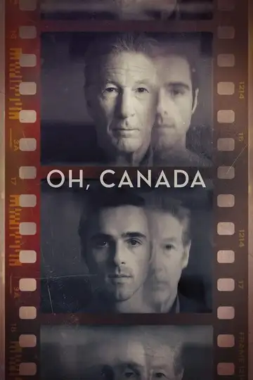 Oh, Canada veroTV Online • Pelicula Completa