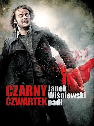 Ver Czarny Czwartek. Janek Wiśniewski padł película completa online en español