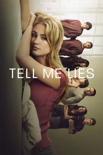 Tell Me Lies Ver Online Castellano • veroTV