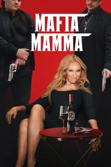 Mafia Mamma veroTV Online • Pelicula Completa