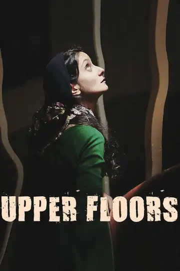 Upper Floors veroTV Online • Pelicula Completa