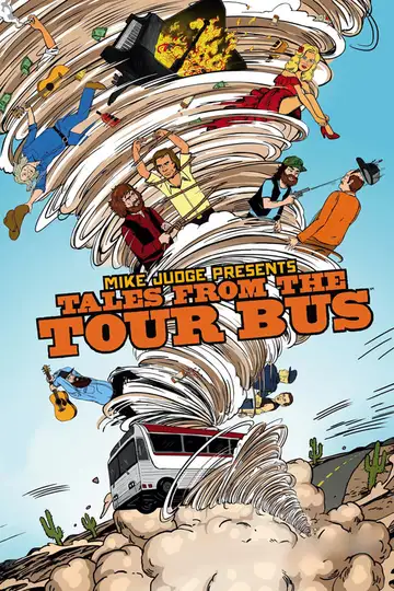 Mike Judge Presents: Tales from the Tour Bus Ver Online Castellano • veroTV