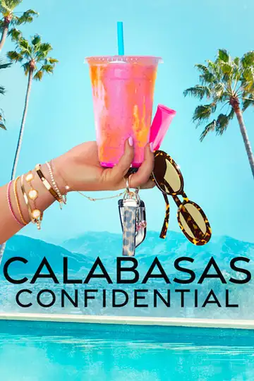 Calabasas Confidential Ver Online Castellano • veroTV