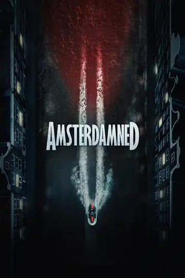 Amsterdamned II veroTV Online • Pelicula Completa