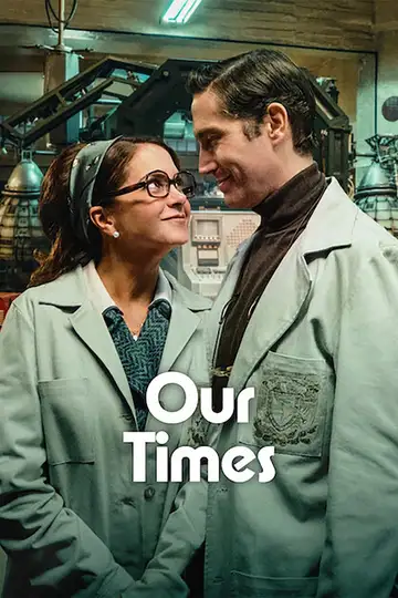 Nuestros tiempos veroTV Online • Pelicula Completa