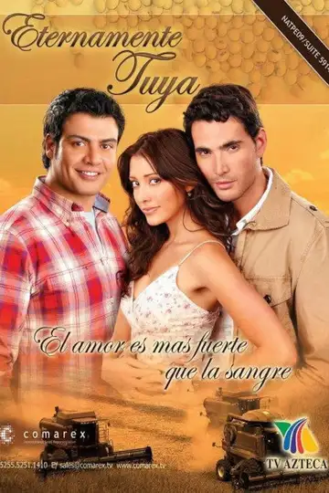 Eternamente Tuya Ver Online Castellano • veroTV