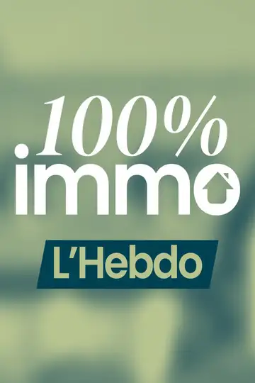 100% Immo, L'hebdo Ver Online Castellano • veroTV