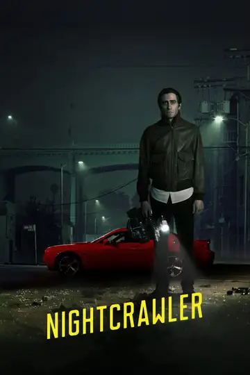 Nightcrawler veroTV Online • Pelicula Completa