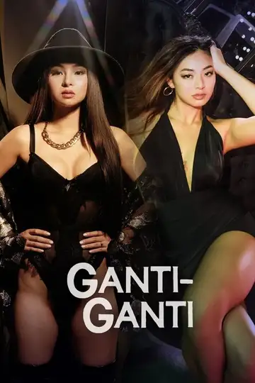 Ganti-Ganti veroTV Online • Pelicula Completa