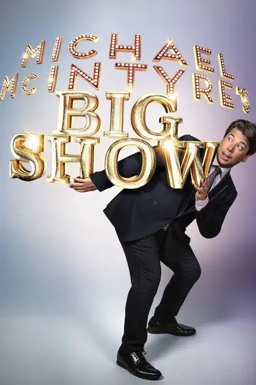 Michael McIntyre's Big Show Ver Online Castellano • veroTV