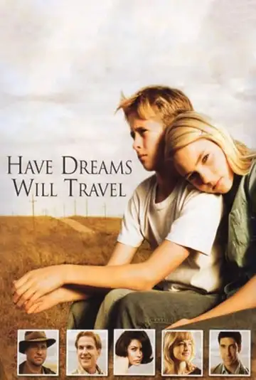 Have Dreams, Will Travel veroTV Online • Pelicula Completa