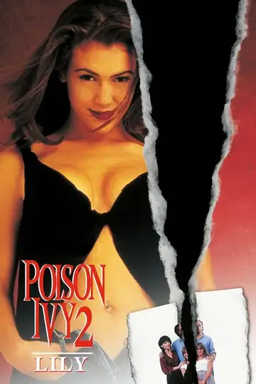 Hiedra venenosa 2 (Poison Ivy II: Lily) veroTV Online • Pelicula Completa